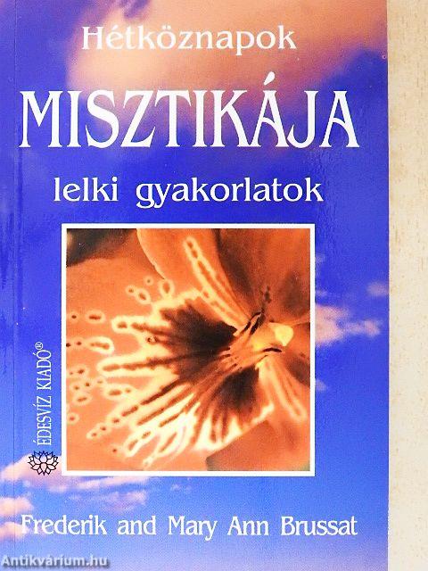 Hétköznapok misztikája