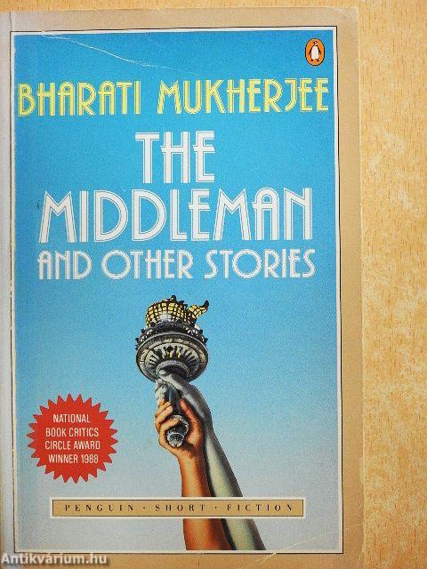 The Middleman and other stories
