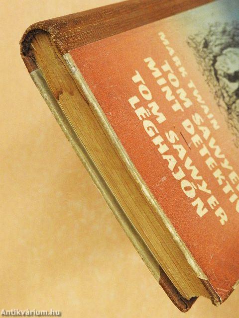Tom Sawyer mint detektív/Tom Sawyer léghajón