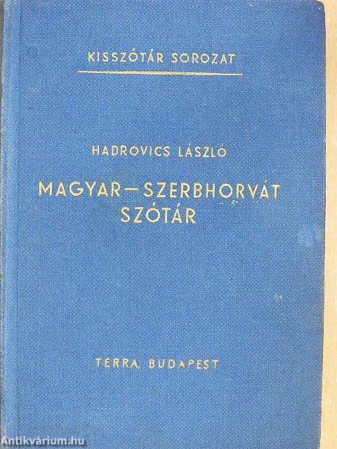 Magyar-szerbhorvát szótár