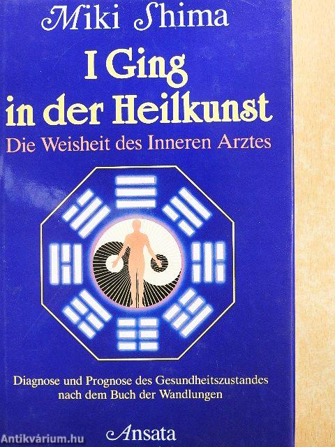I Ging in der Heilkunst