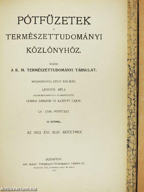 Természettudományi Közlöny 1912. január-december/Pótfüzetek a Természettudományi Közlönyhöz 1912. január-december
