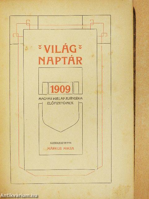 Magyar Hirlap Világ Naptár 1909.