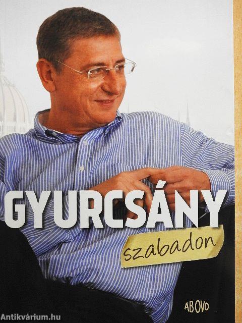 Gyurcsány szabadon