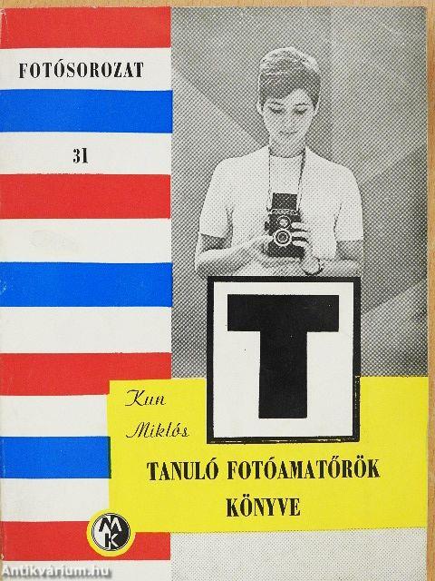 Tanuló fotóamatőrök könyve