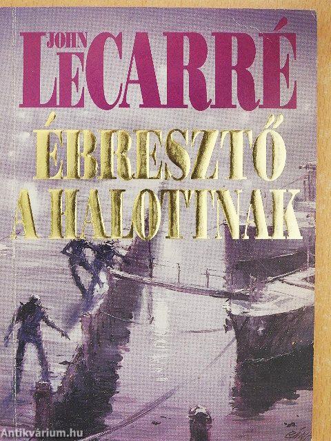 Ébresztő a halottnak