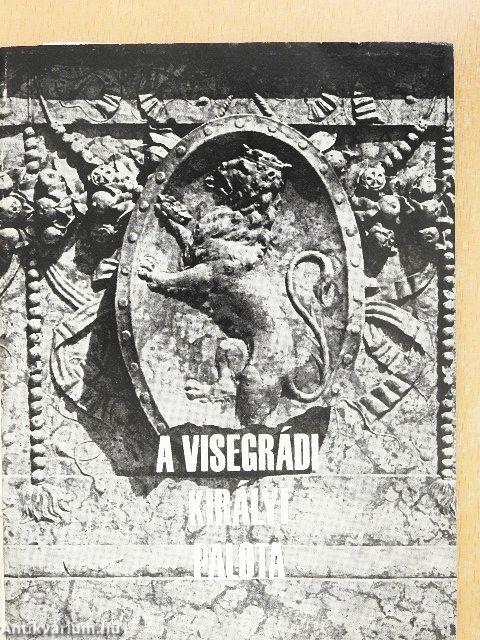 A visegrádi királyi palota