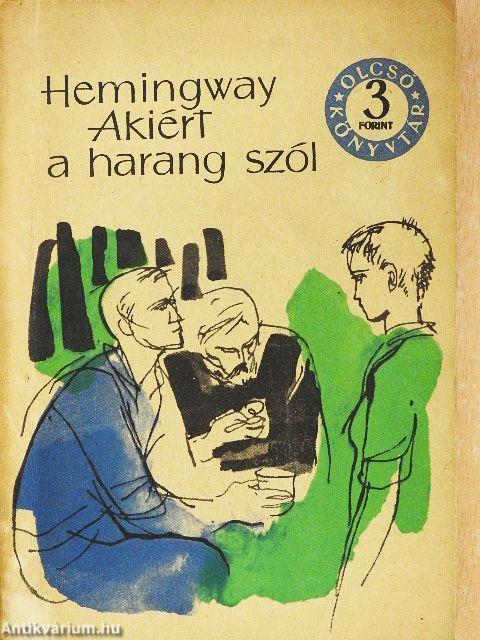 Akiért a harang szól I-III.