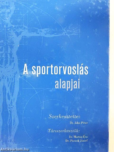 A sportorvoslás alapjai