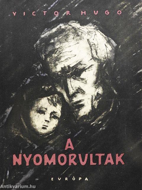 A nyomorultak I-II.