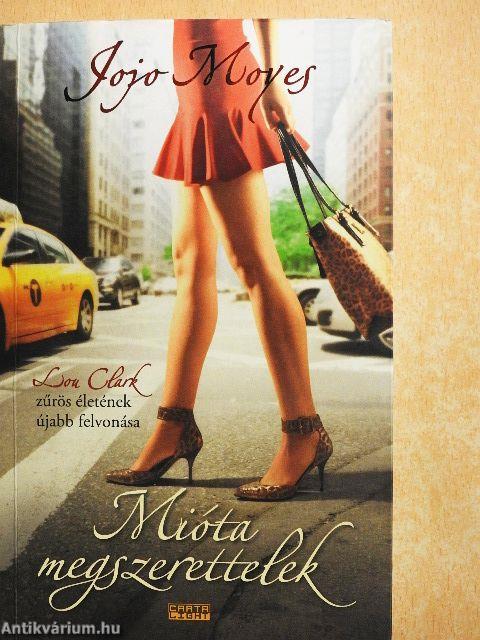 Mióta megszerettelek