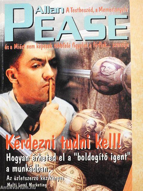 Kérdezni tudni kell!