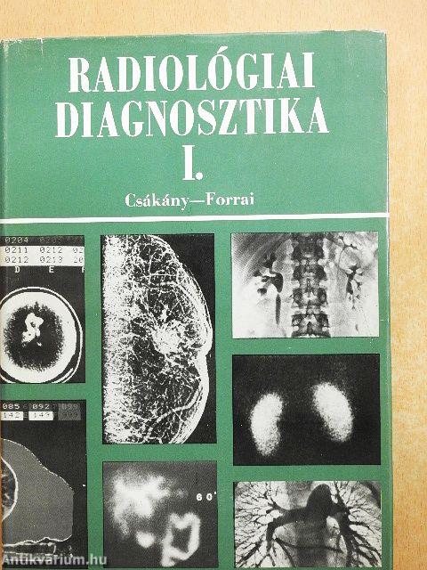 Radiológiai diagnosztika I-II.