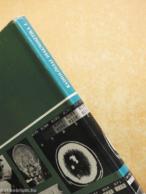 Radiológiai diagnosztika I-II.