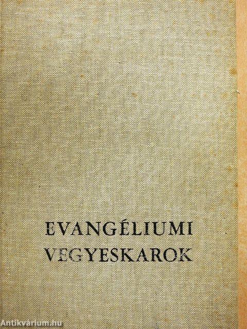 Evangéliumi vegyeskarok