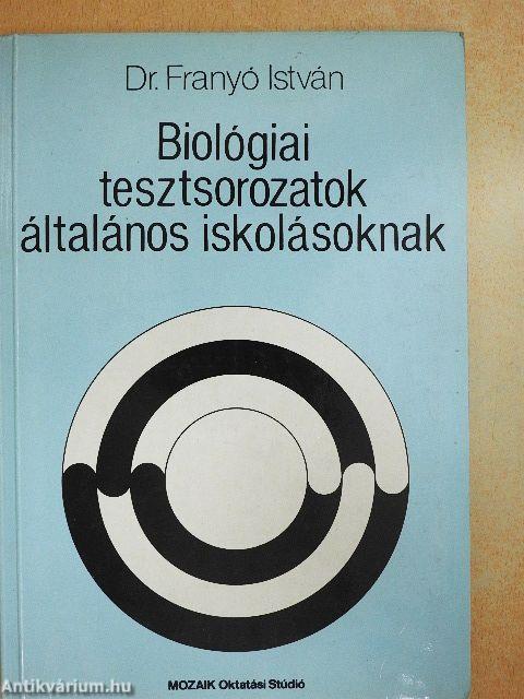 Biológiai tesztsorozatok általános iskolásoknak