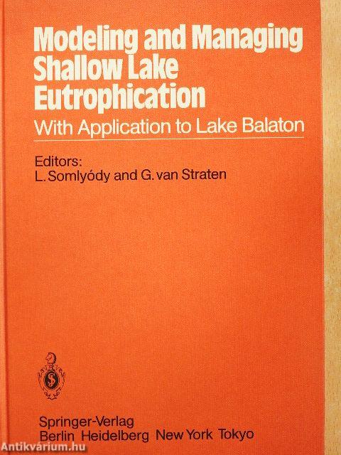 Modeling and Managing Shallow Lake Eutrophication