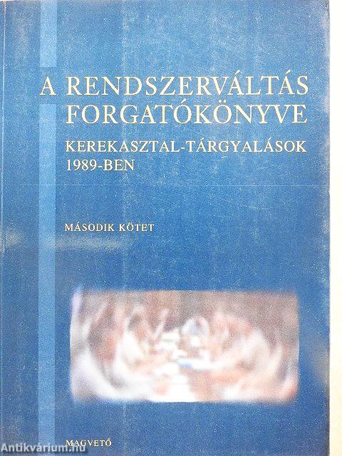 A rendszerváltás forgatókönyve 2.