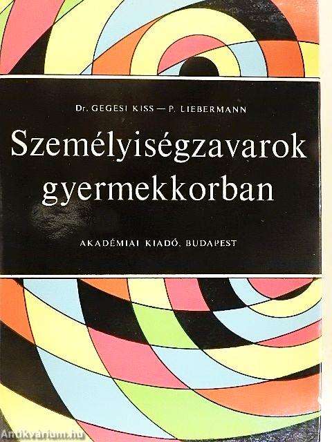 Személyiségzavarok gyermekkorban