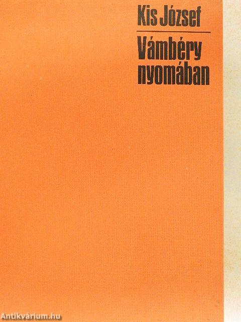 Vámbéry nyomában