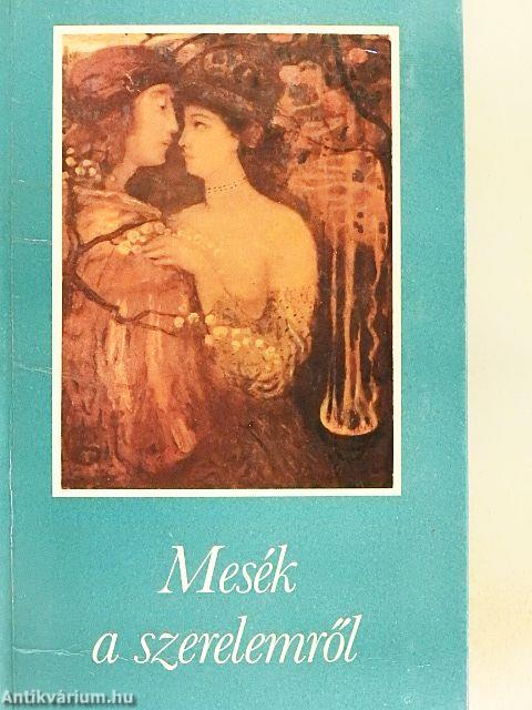 Mesék a szerelemről