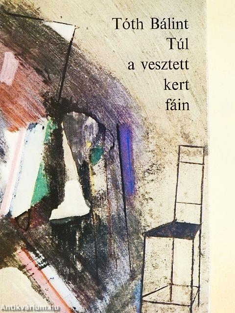 Túl a vesztett kert fáin