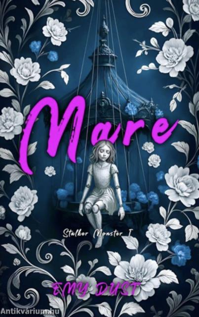 Emy Dust - MARE - Stalker monster I.