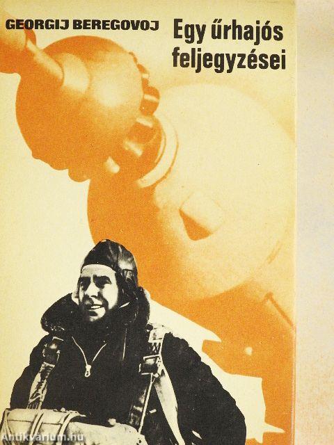 Egy űrhajós feljegyzései