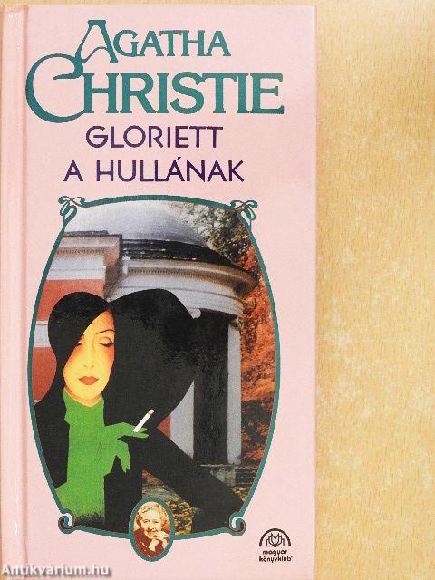 Gloriett a hullának