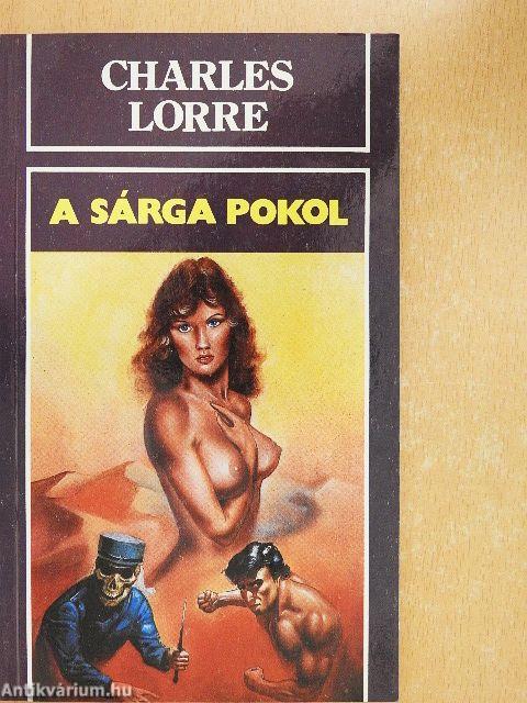 A sárga pokol