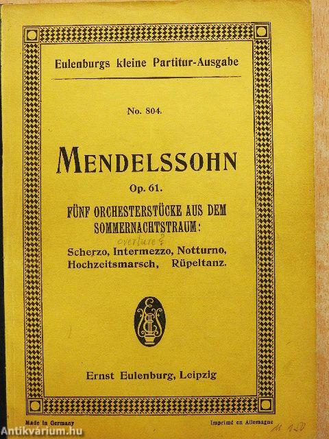 Fünf Orchesterstücke aus der Musik zu Shakespeares Sommernachtstraum