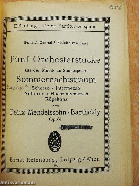 Fünf Orchesterstücke aus der Musik zu Shakespeares Sommernachtstraum