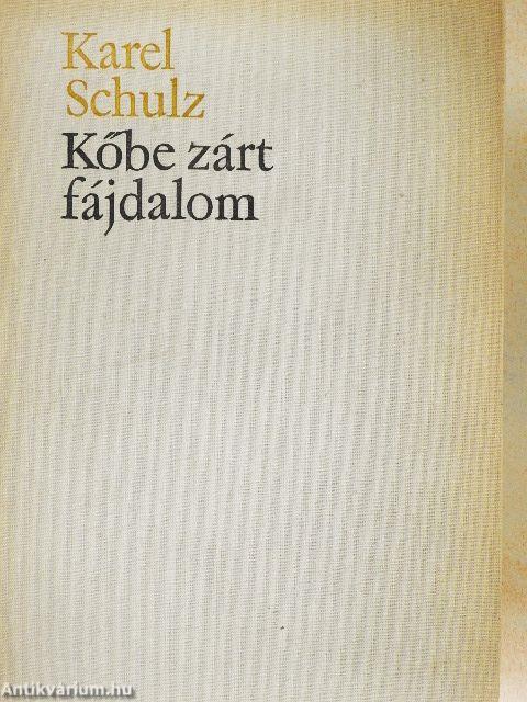 Kőbe zárt fájdalom
