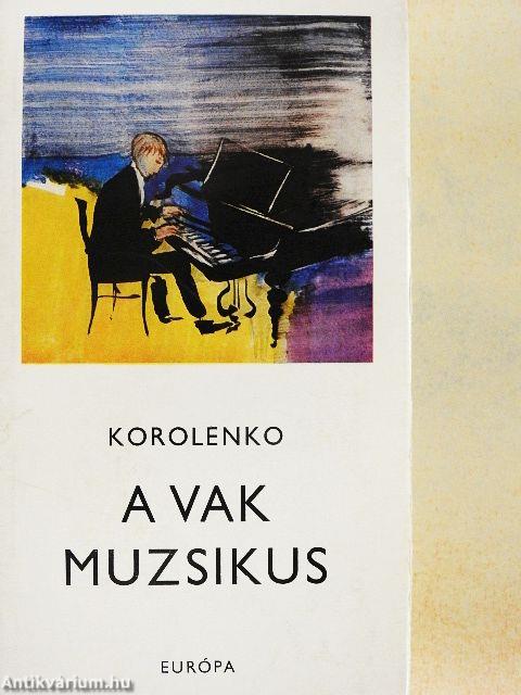 A vak muzsikus