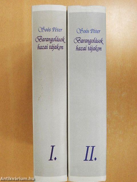 Barangolások hazai tájakon I-II.