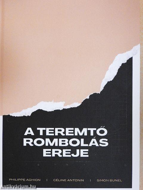 A teremtő rombolás ereje