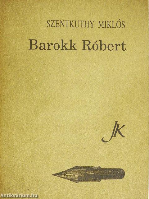 Barokk Róbert