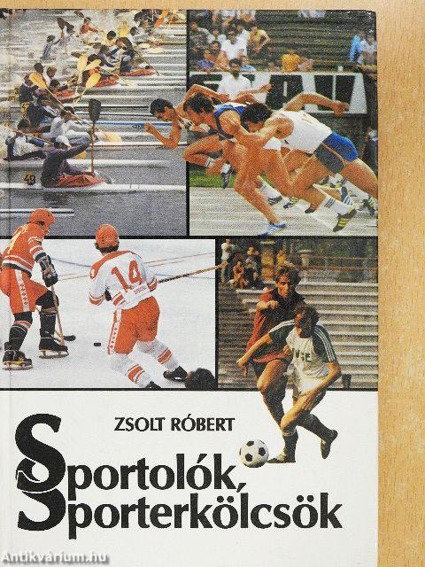 Sportolók, sporterkölcsök