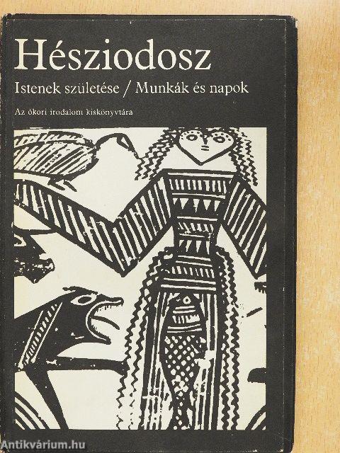 Istenek születése/Munkák és napok