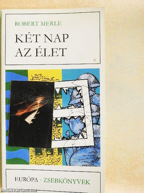 Két nap az élet