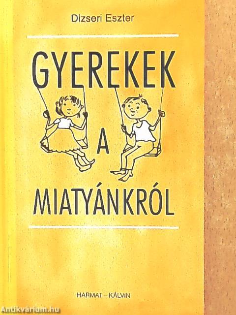 Gyerekek a Miatyánkról