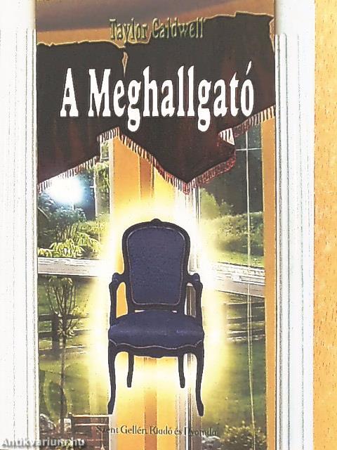 A Meghallgató