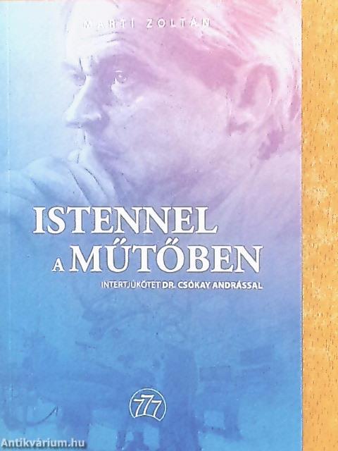 Istennel a műtőben
