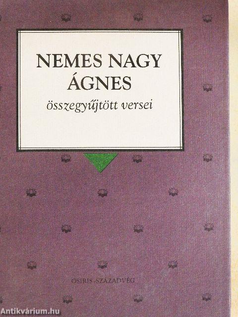 Nemes Nagy Ágnes összegyűjtött versei