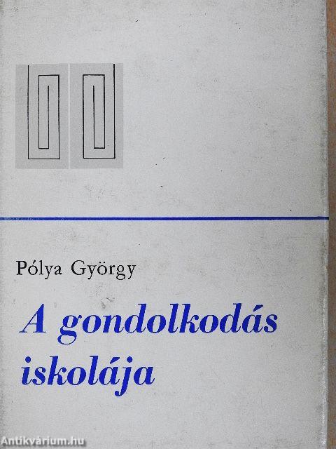 A gondolkodás iskolája