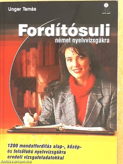 Fordítósuli német nyelvvizsgákra
