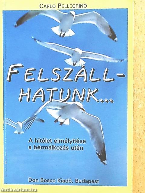 Felszállhatunk...