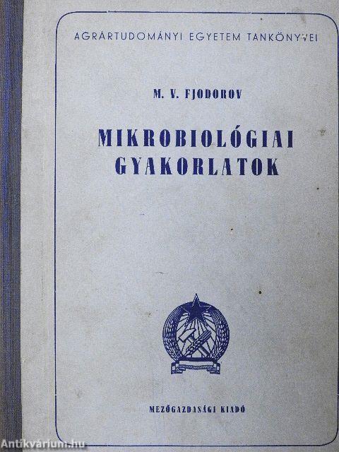 Mikrobiológiai gyakorlatok