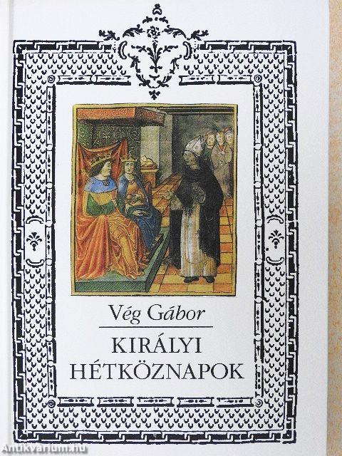 Királyi hétköznapok