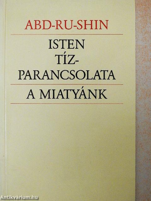 Isten tízparancsolata/A Miatyánk